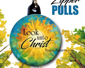 Zipper Pulls - 2025 Youth Theme Look Unto Christ for Christmas Birthdays Baptism YW YM Primary Relief Society Abstract Sun Style