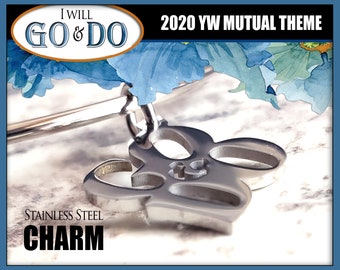 Go and Do Stainless Steel Charm for Bracelets. YW 2020 Mutual Theme Single Charm LDS I Will Go I Will Do 1 Nephi 3:7 Come Follow Me Youth