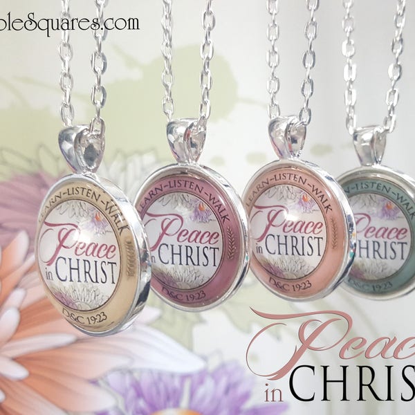 YW Peace in Christ - Pendant Necklace Young Women, Relief Society, or Missionary gifts - Mutual Theme Birthday Gift New Beginnings YWIE