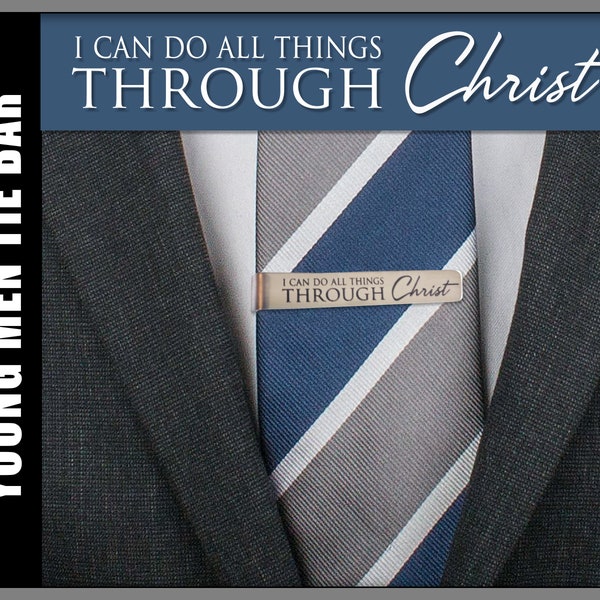 I Can Do All Things Through Christ Tie Bar YM Young Men 2023 Youth Theme Engraved Stainless Steel Gift Missionary Christmas Birthday Primary