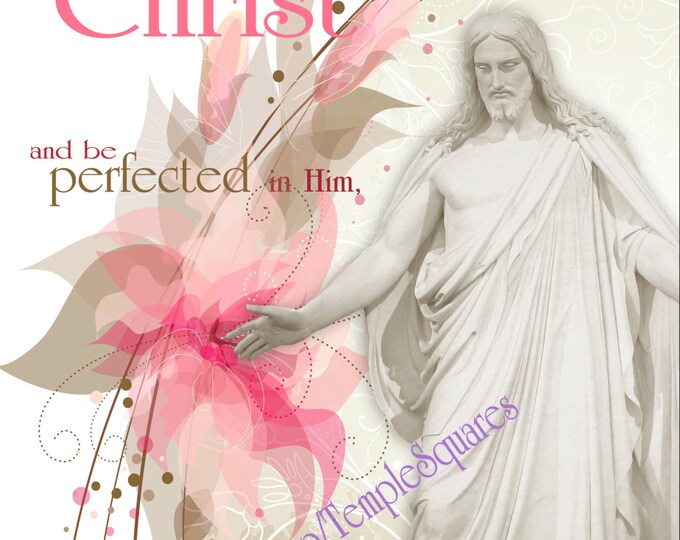 Come Unto Christ LDS Printable Posters and Handouts 7 sizes YW Young Women Relief Society Missionary gift gifts digital collage download