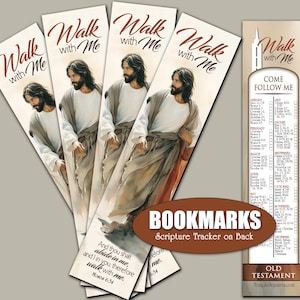 May include: A set of religious-themed bookmarks featuring an illustration of a man in flowing robes. The bookmarks have the text "Walk with Me" and "Come Follow Me". The back of the bookmarks has a scripture tracker. The text "Old Testament" is also visible.