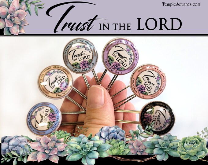 Trust in the Lord Button Bookmarks YW Young Women Youth Theme for Birthdays, Baptism, Young Women YW Come Follow Me New Beginnings LDS