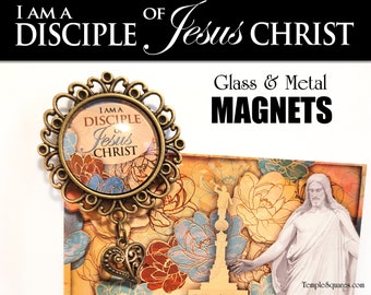 Magnets with Glass Dome and charm. Young Women 2024 Youth Theme. I am a Disciple of Jesus Christ. 3 Nephi 5:13