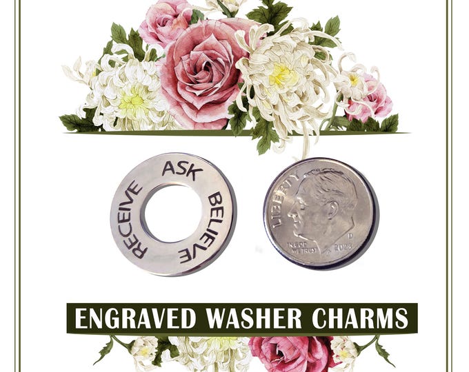 Pack of 10 Stainless Steel Washer Charms - Ask Believe Receive - YW Ask of God Ask in Faith. Jewelry for Necklaces, Bracelets and Girls Camp