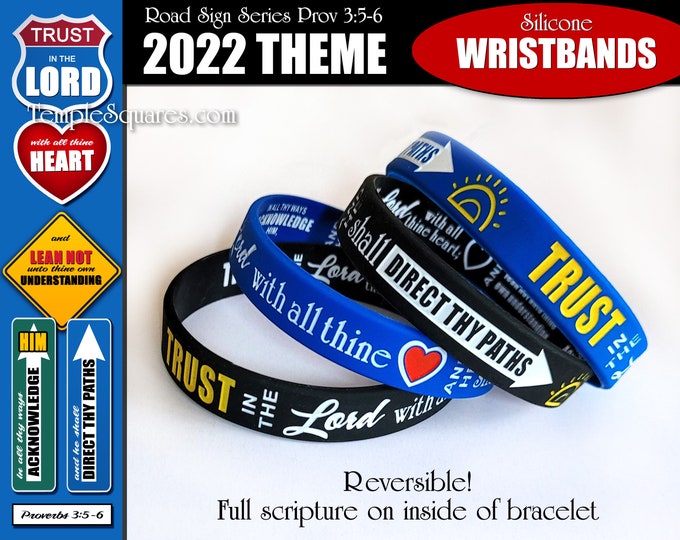 2022 YW Youth Theme "Trust in the Lord" silicone bracelet wristbands for birthday gifts goals Prov 3:5-6 New Beginnings Christmas Conference