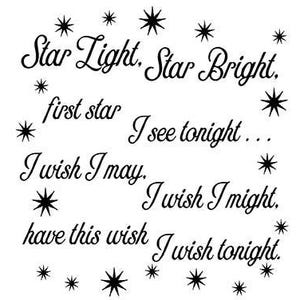 May include: A black wall decal featuring the text Star Light, Star Bright, first star I see tonight... I wish I may, I wish I might, have this wish I wish tonight. The lettering is surrounded by various sizes of black star icons.