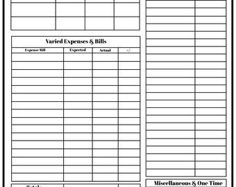 May include: A black and white budget tracker with sections for income, fixed expenses, varied expenses, miscellaneous expenses, and totals. The tracker has columns for expected and actual amounts.
