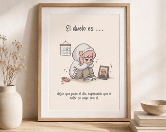 El Duelo Es Dejar Pasar el Día | Lámina de Arte Sobre el Duelo | Illustrierte Kunst | Arte Conmemorativo | Laden Sie Digital herunter