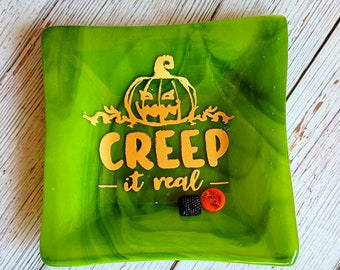 Creep it Real Pumpkin Dish, Green Fused Glass Candle Holder, Spooky Home Decor, Creep it Real Trinket Dish Tray, Anything Dish
