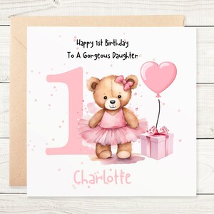 Personalised 1st Birthday Card with a number one on the front, a teddy in a pink tutu and a present and balloon