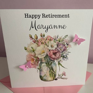Carte de retraite personnalisée, femme, maman, tante, soeur, amie, grand-mère collègue, n'importe quel nom, floral, fleurs