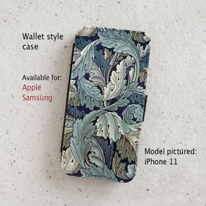 iPhone Case (all current models) - William Morris - Acanthus Flower Design - wallet style flip case -  Samsung Galaxy S20 - S23 & more