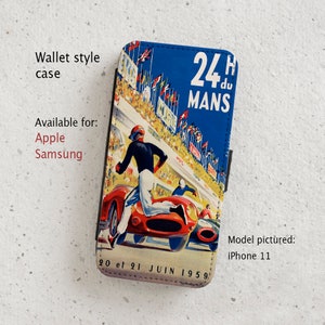 iPhone Case (all current models) - Le Mans - Vintage Car Racing Poster  - wallet flip case -  Samsung Galaxy S20 - S23 & more