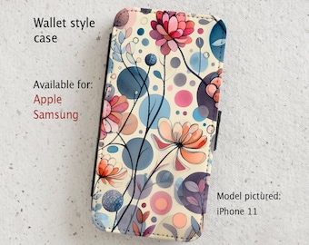 iPhone Case (all current models) -  Abstract Circles and Flowers - wallet flip case  -  Samsung Galaxy  S20 - S23 & more