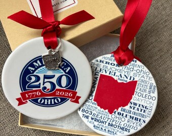 America 250 - Ohio, USA, 1776-2026,licensed porcelain ornament/2 sides/can Personalize