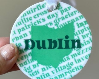 DUBLIN ohio ornament -  3" round porcelain, two-sided, glossy finish, new design!