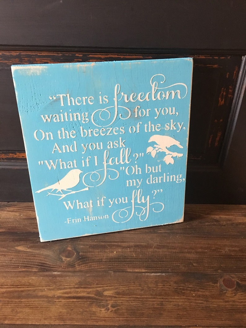 What If You Fly Erin Hanson Wooden Inspirational Sign Etsy