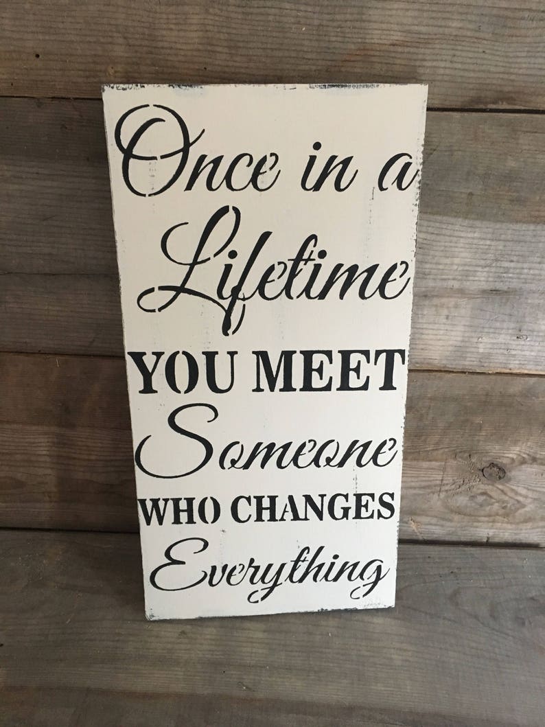 things that happen once in a lifetime things that happen once in a lifetime