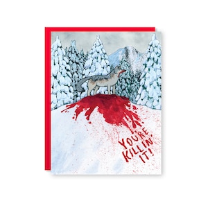 You're Killin' It Card