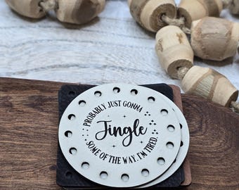 Probably Just Gonna Jingle Some Of The Way. I'm Tired Patches Crochet Beanies ~ Cozies ~ Ear warmers ~ Knit Hats