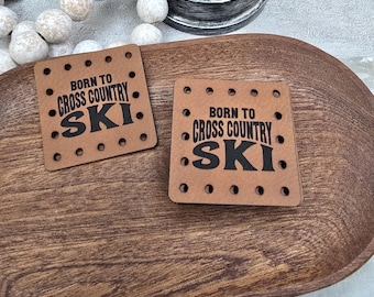 Born To Cross Country Ski Faux Leather Patch! Knit Hat Patch! Crochet Beanie Patch! Cup Cozy Patch! Winter! Snow! Sports! Ear Warmer Patch