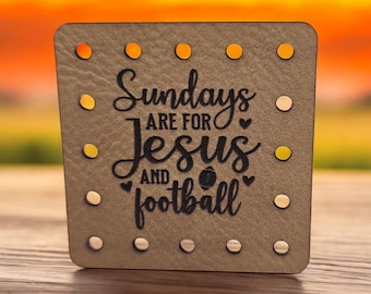 Sundays are for Jesus & Football Faux Leather Patch! Crochet! Knitting! Sports! Cup Cozy Patch! Beanie Patch! Game Night! Ear Warmer Patch!