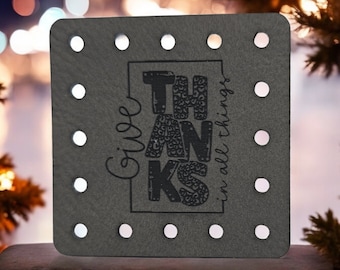 Give Thanks In All Things Faux Leather Patch!  Crochet! Knitting! Patches! Beanie Patch! Cozy Patch! Thanksgiving! Autumn! Inspirational!