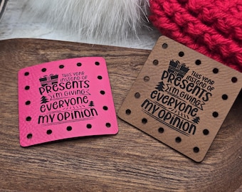 This Year Instead of Presents I'm Giving Everyone My Opinion Faux Leather Patches Crochet Beanies ~ Cozies ~ Ear warmers ~ Knit Hats