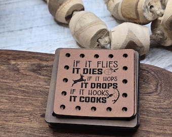 If It Flies It Dies If It Hops It Drops If It Hooks It Cooks Faux Leather Patches ~ Crochet Beanies ~ Cozies ~ Ear warmers