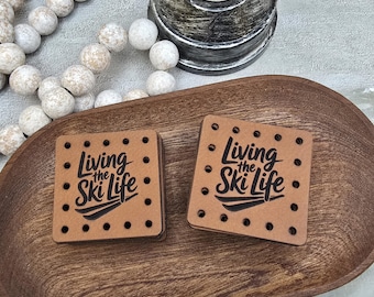 Living The Ski Life Faux Leather Patch! Knit Hat Patch!  Crochet Beanie Patch!  Cup Cozy Patch! Winter! Snow! Sports! Ear Warmer Patch!