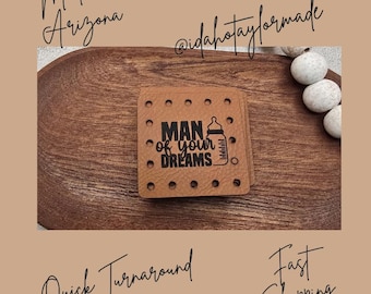 Man of your Dreams Faux Leather Patch:  Baby Theme Sew-On Patches (3 Sizes) Crochet or Knit Baby Beanie Patch.