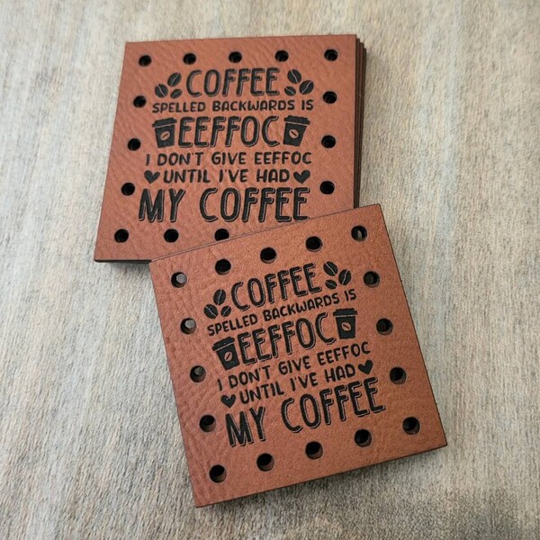 COFFEE spelled backwards is EEFFOC I don't  Vegan Leather Patches!  Crochet Beanie Patch! Knit Hat Patch!  Cup Cozy Patches!  Funny Patches!