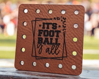 It's Football Y'All Faux Leather Patch! Retro Woman Crochet! Knitting! Cup Cozy Patch! Beanie Patch! Football! Ear Warmer Patch! Tote Patch!
