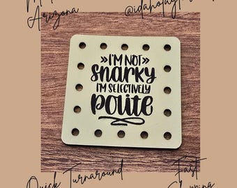 I'm Not Snarky I'm Selectively Polite Faux Leather Patches Crochet Beanies ~ Cozies ~ Ear warmers ~ Knit Hats ~ Humor ~ Funny