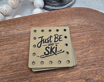 Just Be & Ski Faux Leather Patch! Knit Hat Patch!  Crochet Beanie Patch!  Cup Cozy Patch! Winter! Snow! Sports! Ear Warmer Patch!