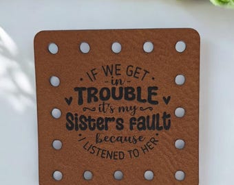 If we get in trouble, it's my sister's fault because I listened to her PATCHES Faux Leather Patch!  Knit Hat Patch!  Crochet Beanie Patch!!