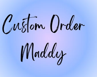  Custom Orders