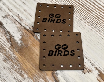 Go Birds Faux Leather Patches Crochet Beanies ~ Cozies ~ Ear warmers ~ Baskets ~ Market Bags ~ Knit Hats ~ Book Covers! Mascot! School Teams