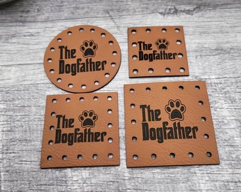 The Dog father faux Leather Patch! Knit Hat Patch! Crochet Cup Cozy Patch! Paw print! Crochet Beanie Patches!  Mason Jar Cozy Patches!