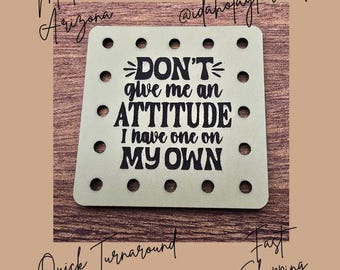 Don't give me an Attitude I have one of My Own Faux Leather Patches Crochet Beanies ~ Cozies ~ Ear warmers ~ Knit Hats ~ Humor ~ Funny
