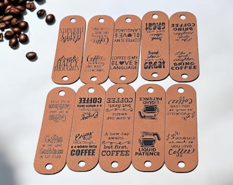 10 Coffee Theme faux leather tags! Language! Patience! Co-Worker! Happy! Knit Tag! Crochet Label! Cup Cozy Tag! Rivets! Coffee Mug Cozy Tag