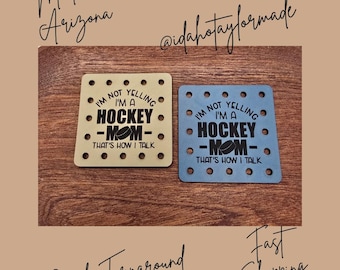 I'm Not Yelling I'm A Hockey Mom That's How I Talk  Faux Leather Patches Crochet Beanies ~ Cozies ~ Ear warmers ~ Knit Hats ~ Sports