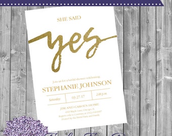 She Said Yes Bridal Shower Invitation - Bridal Shower Invite - Gold Shower Invitation - Sparkle - Yes - Bridal Brunch