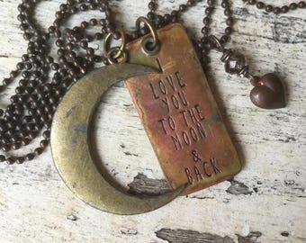 I LOVE YOU to the Moon and Back Hand Stamped Necklace...Weathered Copper Heart and Tag with Rustic Moon on Antiqued Brass Ball Chain