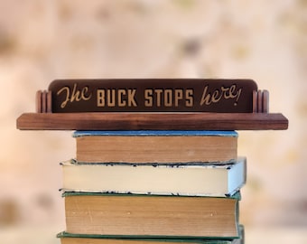 Vintage The Buck Stops Here Desk Plaque, Acrylic Plaque Boss Gift, Fathers Day Gifts, Gifts for Boss