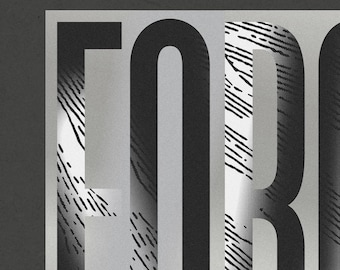 Force Majeure - Silver - Typographic Screenprint Poster