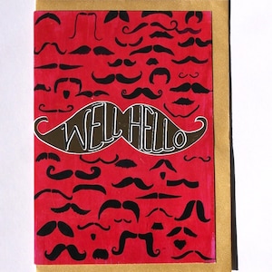 Well Hello Card, Funny Card, Moustache Card, Boyfriend Card
