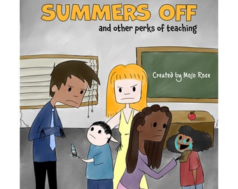 Book:  Summers Off and Other Perks of Teaching