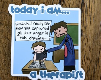 Today I am a Therapist Sticker or Magnet | Summers Off
